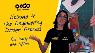 Fail Early and Often | The Engineering Design Process #4