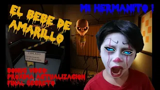 EL BEBÉ DE AMARILLO ¡ES MI HERMANITO, PERO ESTÁ POSEÍDO!