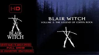 Blair Witch Volume II: The Legend of Coffin Rock | Full Game | Longplay Walkthrough No Commentary PC