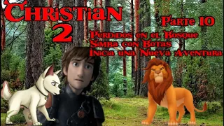 Christian 2 (Shrek 2) Parte 10 - Perdidos en el Bosque/Simba con Botas/Inicia una Nueva Aventura