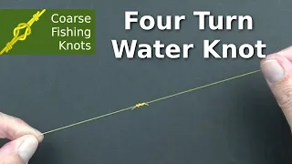 Four turn water knot - How to tie