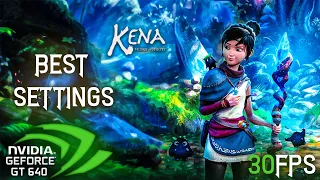 Kena Bridge of Spirits Tested in a LOW END GPU - 30 FPS LOCKED - DX11