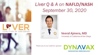 Liver Q & A Webinar with Veeral Ajmera, MD on NAFLD/NASH