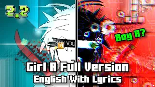 Girl A Remake Full Version [Male English Cover] | Geometry Dash 2.2