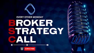 Broker Strategy Call: Buyer and Seller Brokerage Agreements