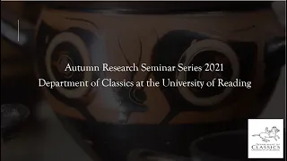 Autumn Seminar Series 2021: Dr Baldwin (Reading), A gay Medea again