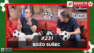 A1 Nogometni Podcast #231 - Božo Sušec