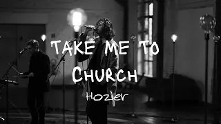 Take Me To Church《帶我去教堂》 -Hozier【中文歌詞版】