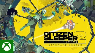 Citizen Sleeper 2: Starward Vector - Xbox Game Pass Reveal Trailer