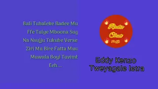 Tweyagale Eddy Kenzo video crado por 🇨🇷 Radio Chut 🇨🇷-VD2