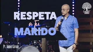 Respeta a tu Marido.