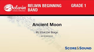 Ancient Moon, by Elliot Del Borgo – Score & Sound