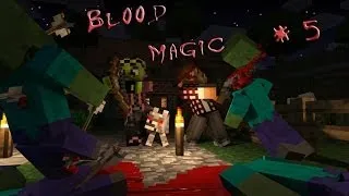 LP: Blood Magic #5 Русские не сдаются!