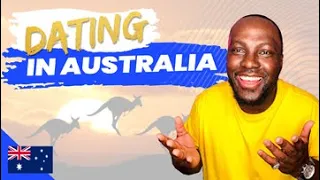 Dating in Australia as an African American 2022