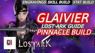 Glaivier Lost Ark Guide - Pinnacle Specialization Build