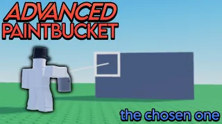 How To Get an ADVANCED Paint Bucket! (The Chosen One)