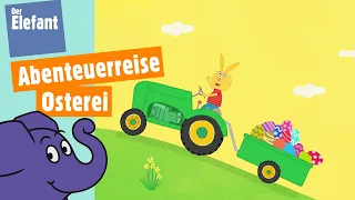 Ein Osterei geht auf lustige Reise| Der Elefant | WDR