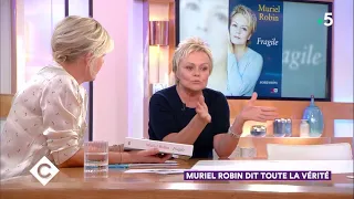 Muriel Robin dit toute la vérité ! - C à Vous - 26/10/2018