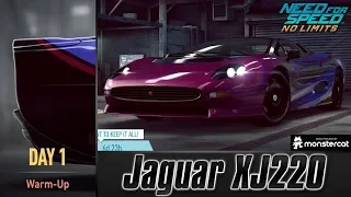 Need For Speed No Limits: Jaguar XJ220 | Proving Grounds (Day 1 - Warm-Up)