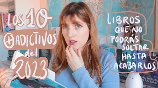 10 LIBROS MÁS ADICTIVOS DE 2023 📚 NO PODRÁS PARAR DE LEER