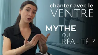 Apprendre à CHANTER AVEC LE VENTRE, MYTHE ou Réalité ?