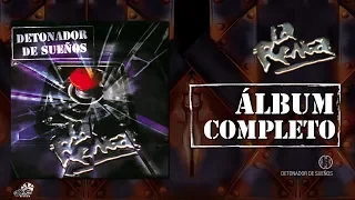 La Renga - Detonador De Sueños - Álbum Completo