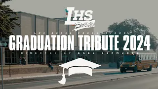 LHS Rebel Graduation Tribute | 2024