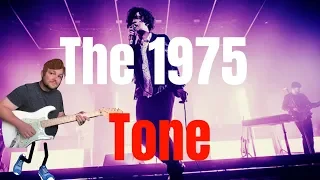 How to get the 1975's GUITAR TONE