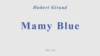 Mami Blue. Hubert Giraud. Alto sax cover