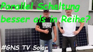 Parallel Vs. Reihenschaltung PV Solar