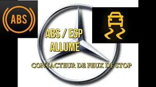 ABS / ESP allumé , Mercedes W245. Remplacer contacteur de feux de stop.