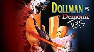 DOLLMAN VS DEMONIC TOYS (1993) THE KINONOMICON #90