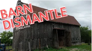 Barn Dismantle Timelapse