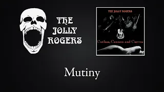 The Jolly Rogers - Cutlass, Cannon and Curves:  Mutiny