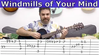Fingerstyle Tutorial: Windmills of Your Mind | Guitar Lesson w/ TAB