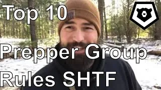 Top 10 SHTF Rules for Prepper Groups