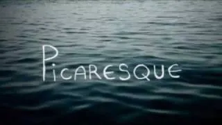 PICARESQUE TRAILER