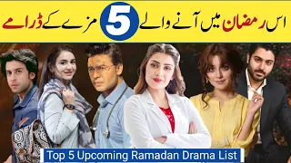 Pakistani Top 5 Upcoming  Ramadan  Dramas List | Ramadan Special Dramas