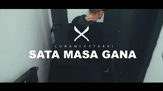 Cunami x Ftarri - Sata Masa Gana