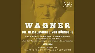 Die Meistersinger von Nürnberg, WWV 96, IRW 32, Act I: David, was stehst? (Chor, David,...