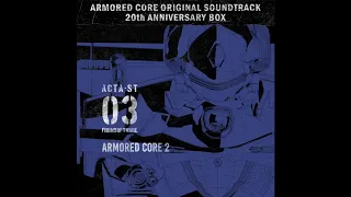 ARMORED CORE 2 - Disc 03 | ARMORED CORE OST 20th ANNIVERSARY BOX