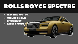 Rolls Royce Spectre: "World Most Luxury Ev"