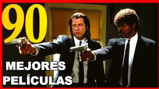 Las 90 mejores películas de los 90s