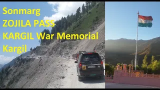 Ladakh Road Trip |2 Sonmarg - Zojila Pass - Kargil War Memorial | Safari Swift SCross Scorpio Quanto