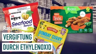 Vergiftete Produkte durch Ethylenoxid | Die Ratgeber