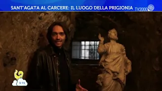 Sant'Agata al carcere: il luogo della prigionia