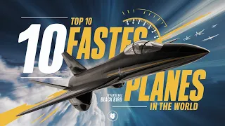 Top 10 fastest  planes in the world.....