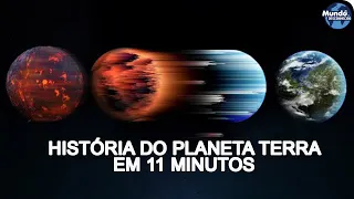 A HISTÓRIA COMPLETA DA TERRA EM 11 MINUTOS!