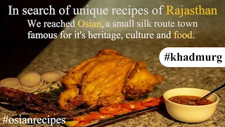 Recipes of Rajasthan | Khad Murg | Osian Desert Safari Camp | Camping near Jodhpur