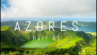 The Azores - Part 01. São Miguel Island